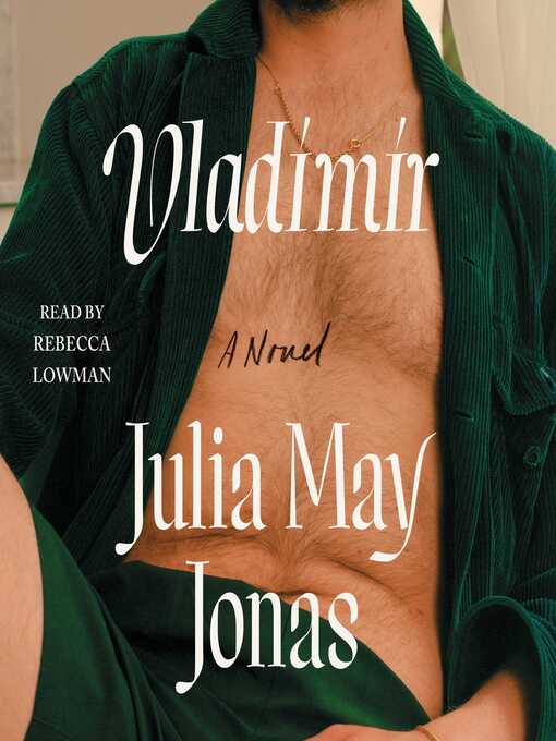 Title details for Vladimir by Julia May Jonas - Wait list